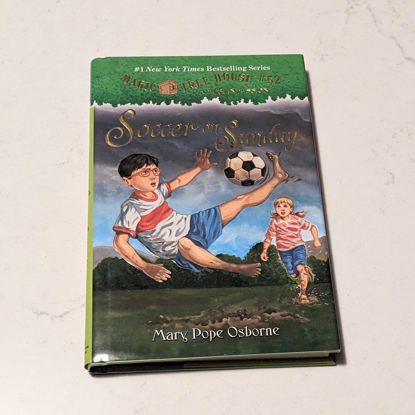 Soccer on a Sunday (Magic Treehouse #52: A Merlin Mission) by Mary Pope Osborne - Hardcover