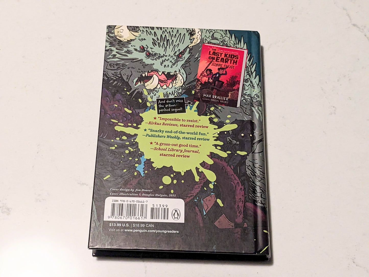 Last Kids on Earth, The (Illustrated Hardcover) by Max Brallier