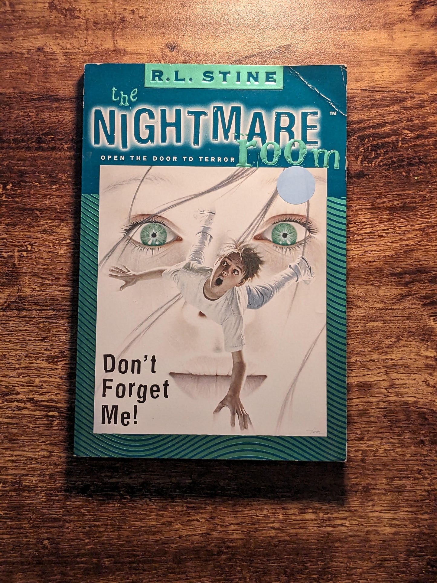 Dont Forget Me! (The Nightmare Room, Book 1) RL Stine Paperback