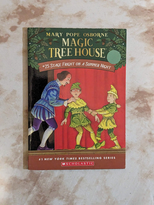 Stage Fright on a Summer Night (Magic Treehouse #25) by Mary Pope Osborne - Paperback