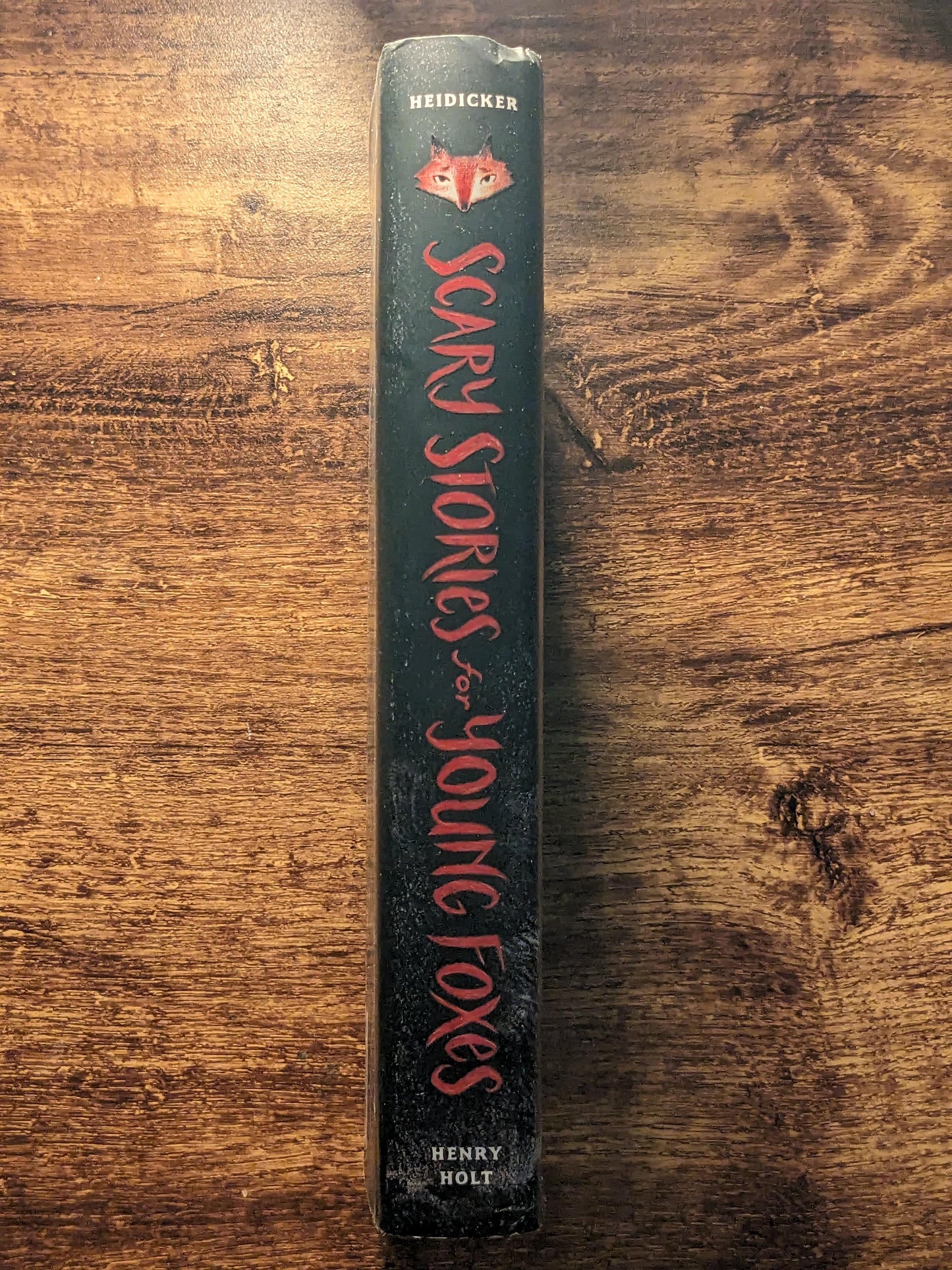 Scary Stories for Young Foxes (Hardcover) by Christian McKay Heidicker