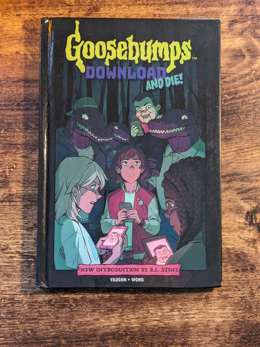 Download and Die! (Goosebumps Comic Book) by Jen Vaughn & R.L. Stine - Hardcover