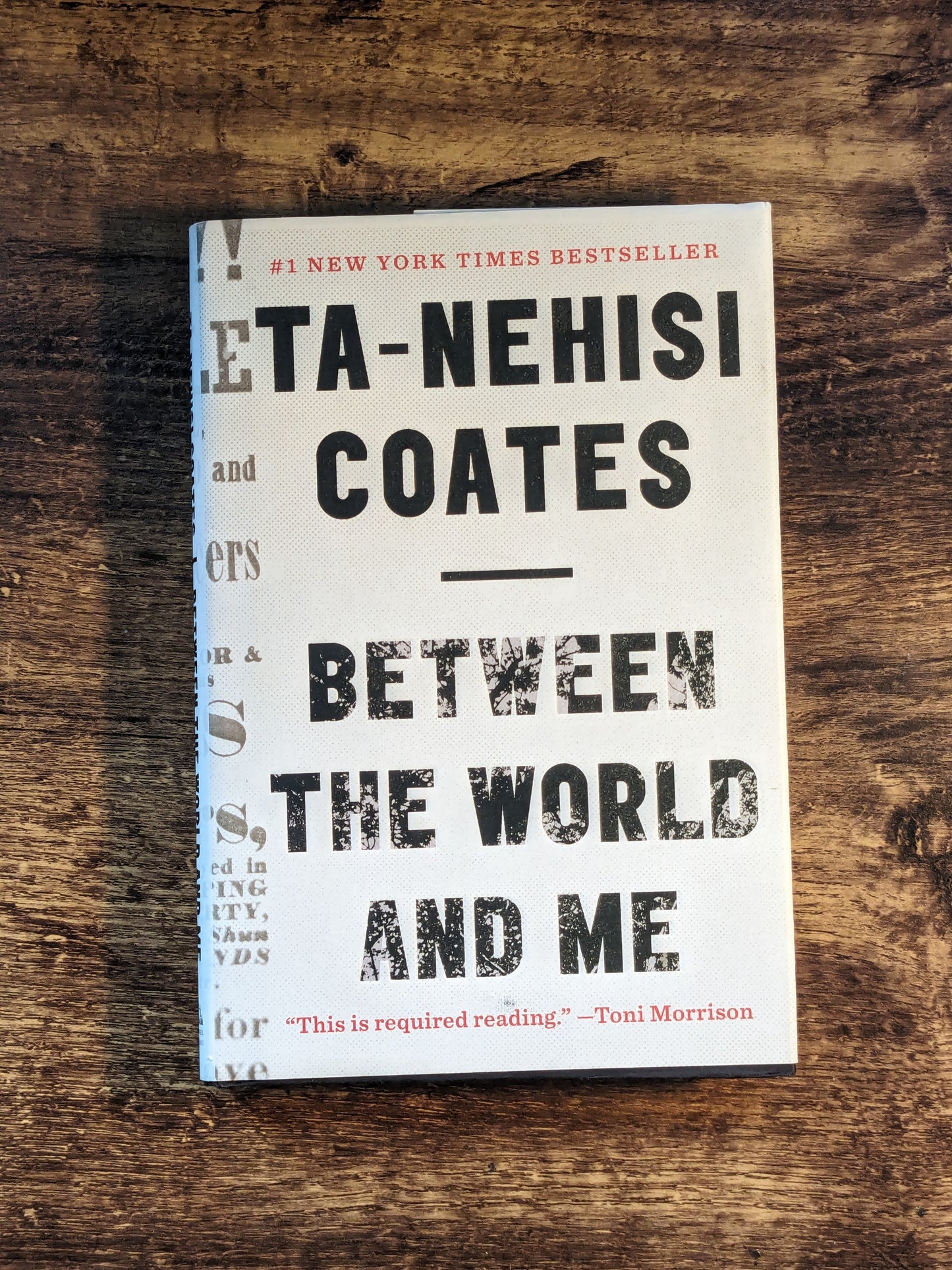 Between the World and Me (Hardcover) by Ta-Nehisi Coates