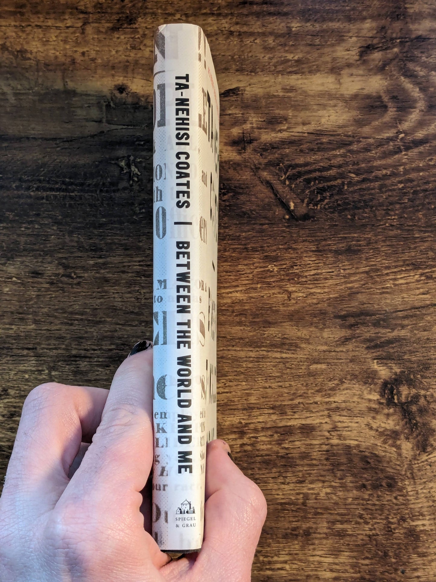 Between the World and Me (Hardcover) by Ta-Nehisi Coates