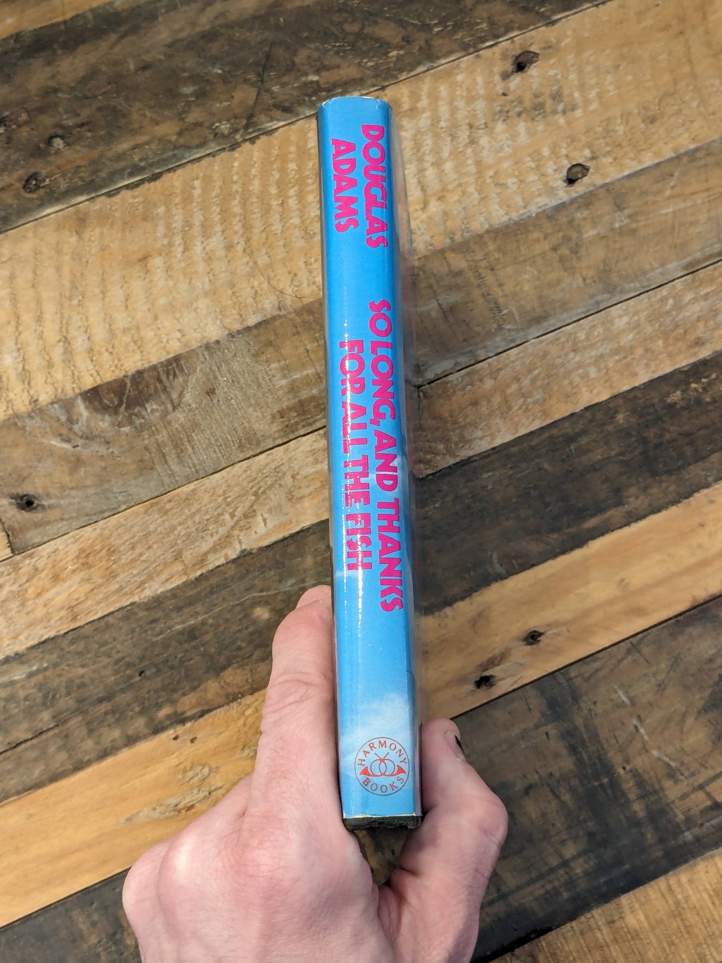 So Long, and Thanks for All the Fish (Vintage Hardcover) by Douglas Adams