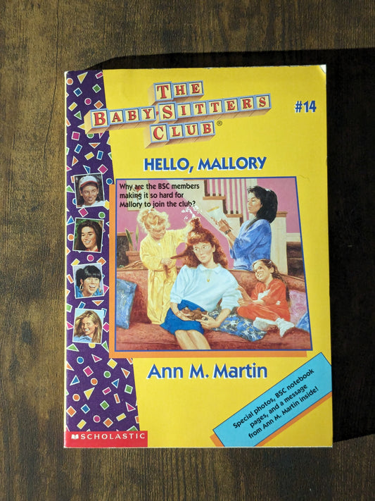 Hello, Mallory (Babysitters Club #14) by Ann M. Martin
