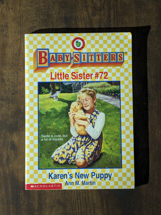 Karen's New Puppy (Babysitters Little Sister #72) by Ann M. Martin