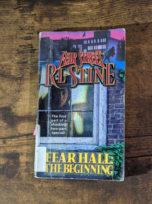 Fear Hall: The Beginning (Fear Street) by R.L. Stine - Vintage Paperback