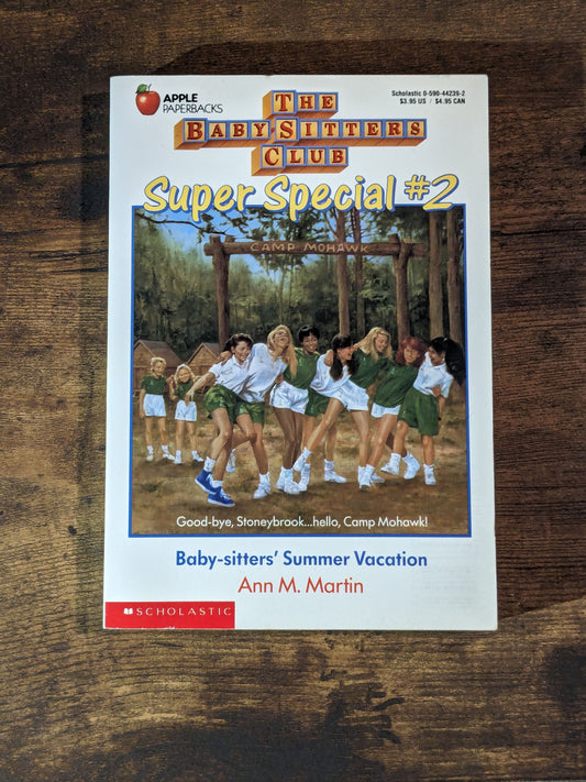 Babysitters' Summer Vacation (Babysitters Club Super Special #2) by Ann M. Martin