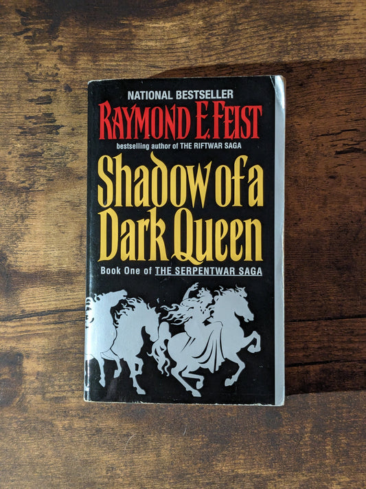 Shadow of a Dark Queen (Serpentwar Saga #1) by Raymond E. Feist - Vintage Paperback