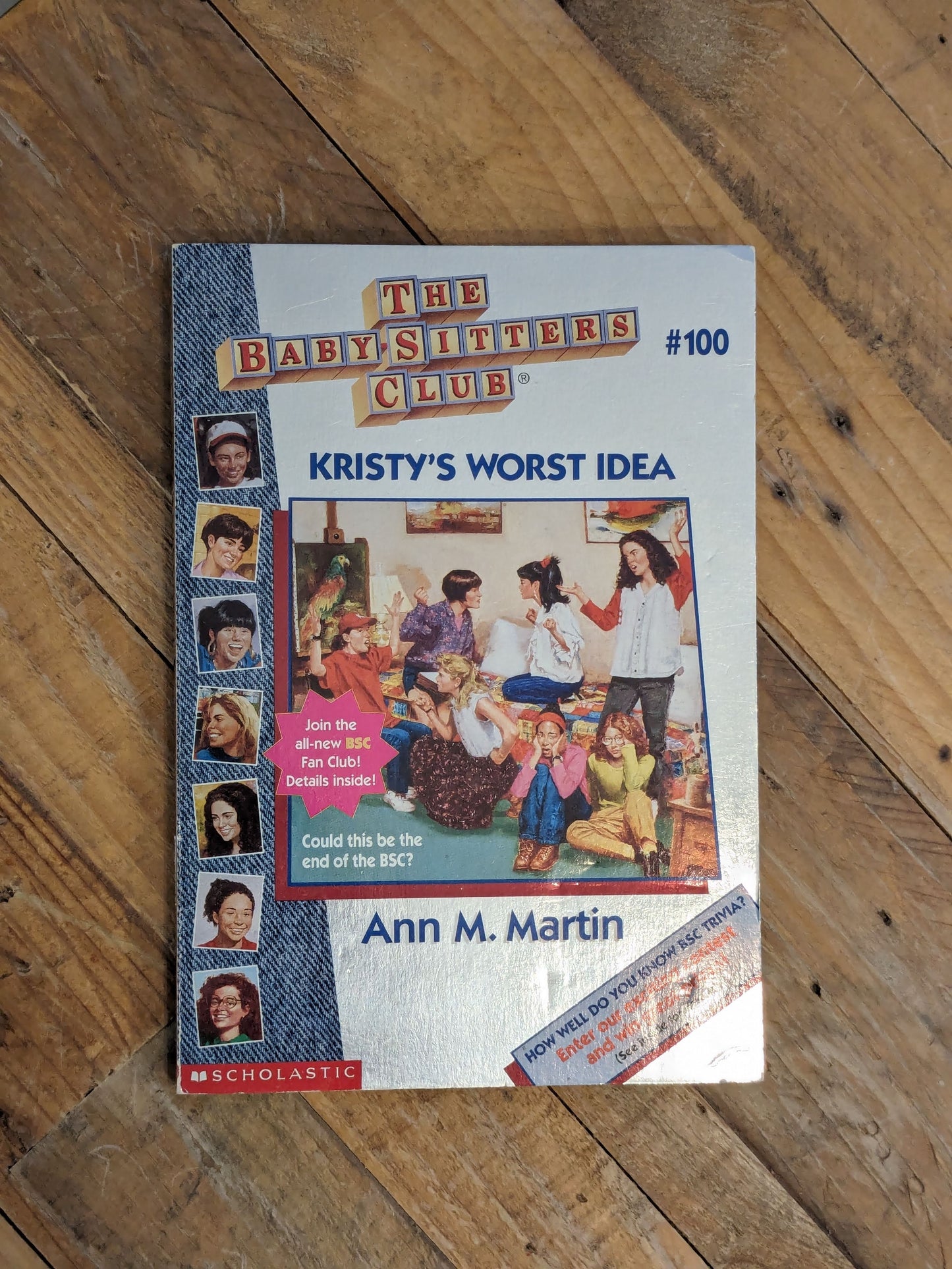 Kristy's Worst Idea (Babysitters Club #100) by Ann M. Martin