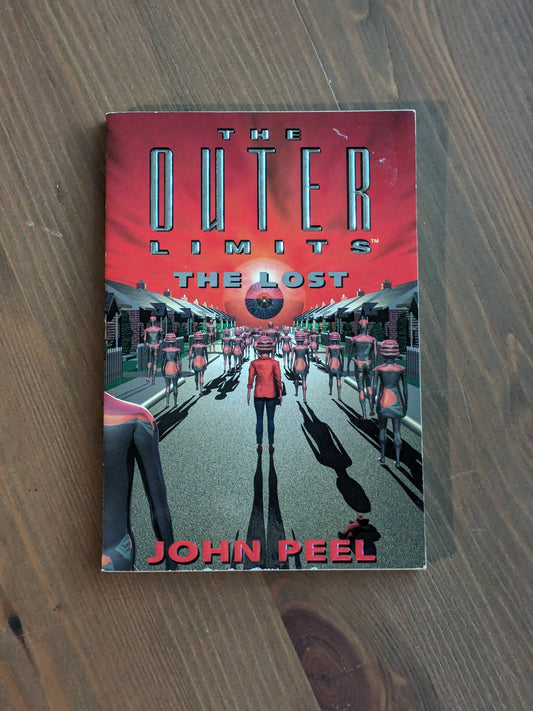 Lost, The (Outer Limits #4) by John Peel - Vintage Paperback