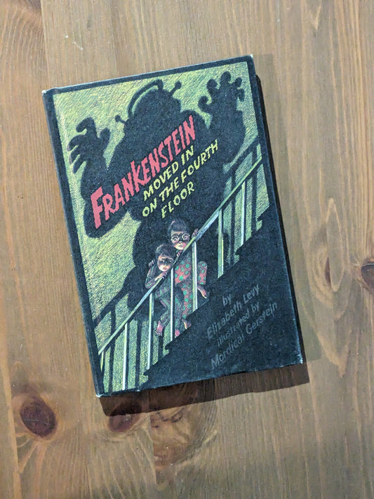 Frankenstein Moved in on the Fourth Floor (Vintage Hardcover) by Elizabeth Levy