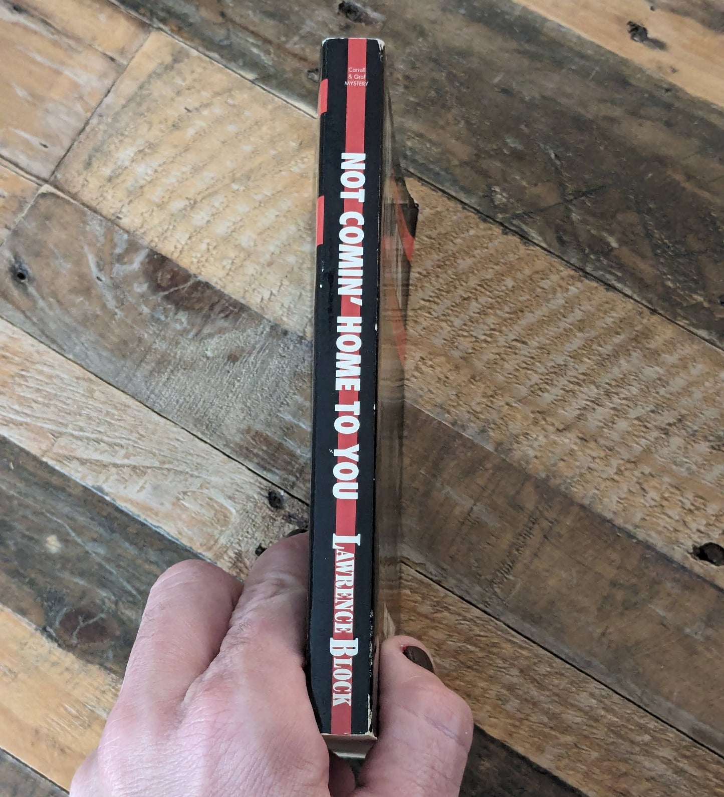 Not Comin' Home to You (Vintage Paperback) by Lawrence Block