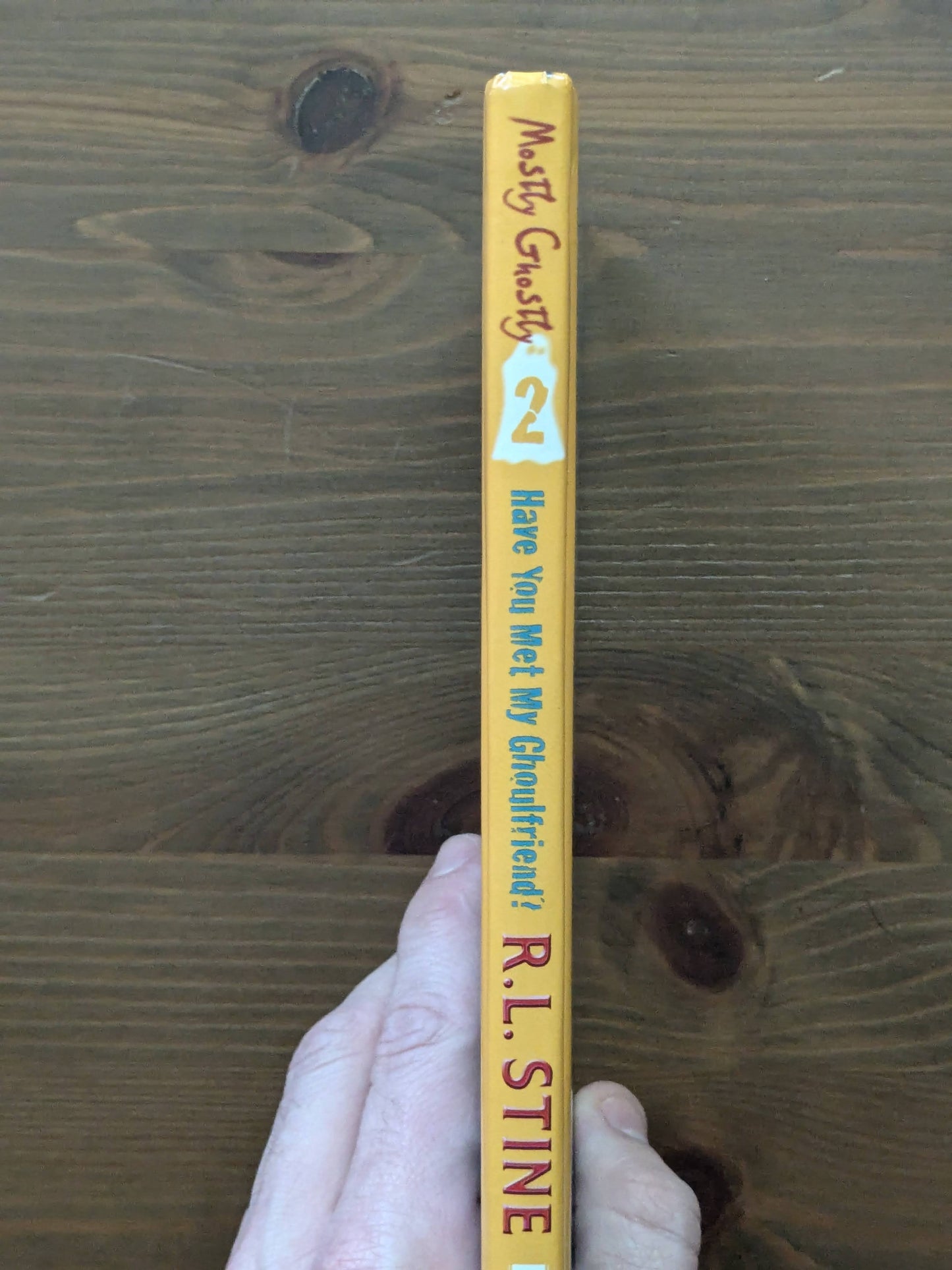 Have You Met My Ghoulfriend? (Mostly Ghostly #2) by R.L. Stine - Hardcover