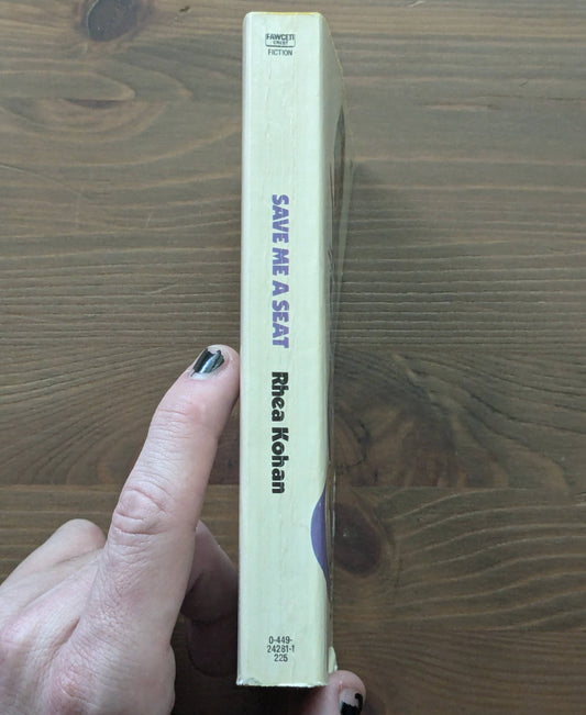 Save Me a Seat (Vintage Paperback) by Rhea Kohan