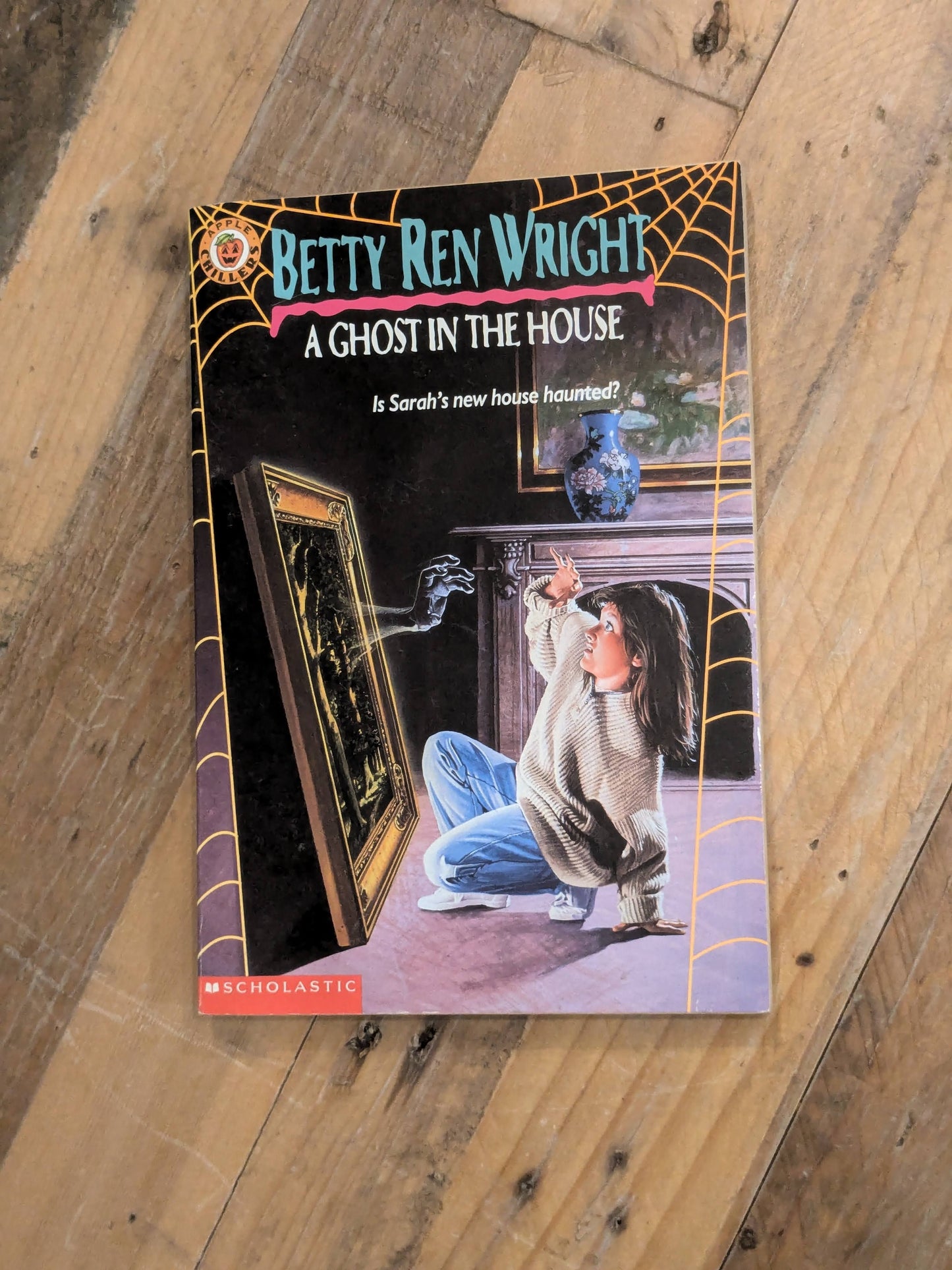 Ghost in the House, A (Apple Chillers) by Betty Ren Wright - Vintage Paperback