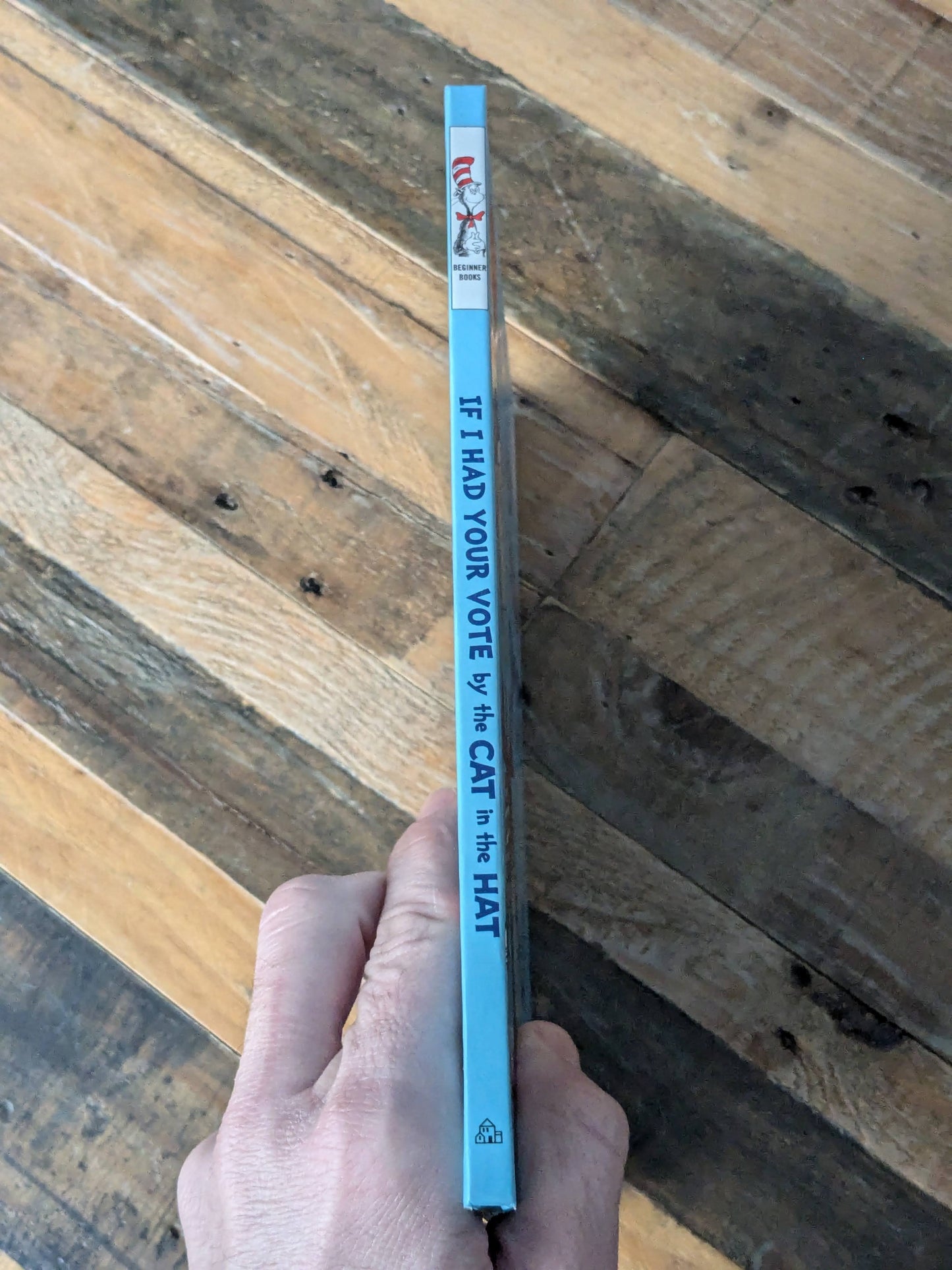 If I Had Your Vote (by the Cat in the Hat) by Dr. Seuss - Vintage Hardcover