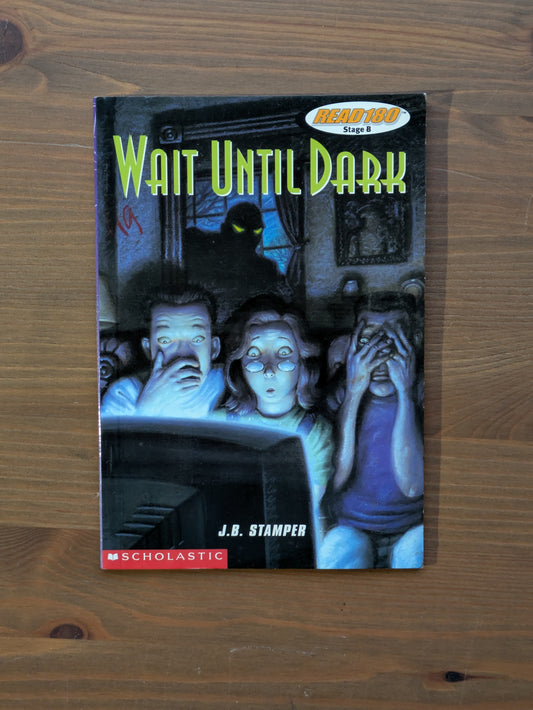 Wait Until Dark: Tales of Suspense (Vintage Paperback) by J.B. Stamper