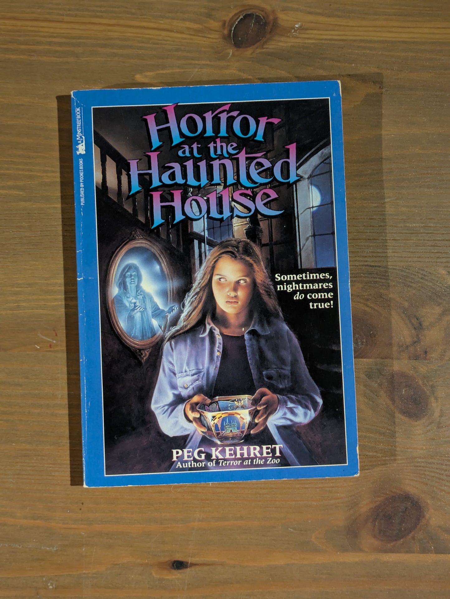 Horror at the Haunted House (Vintage Paperback) by Peg Kehret