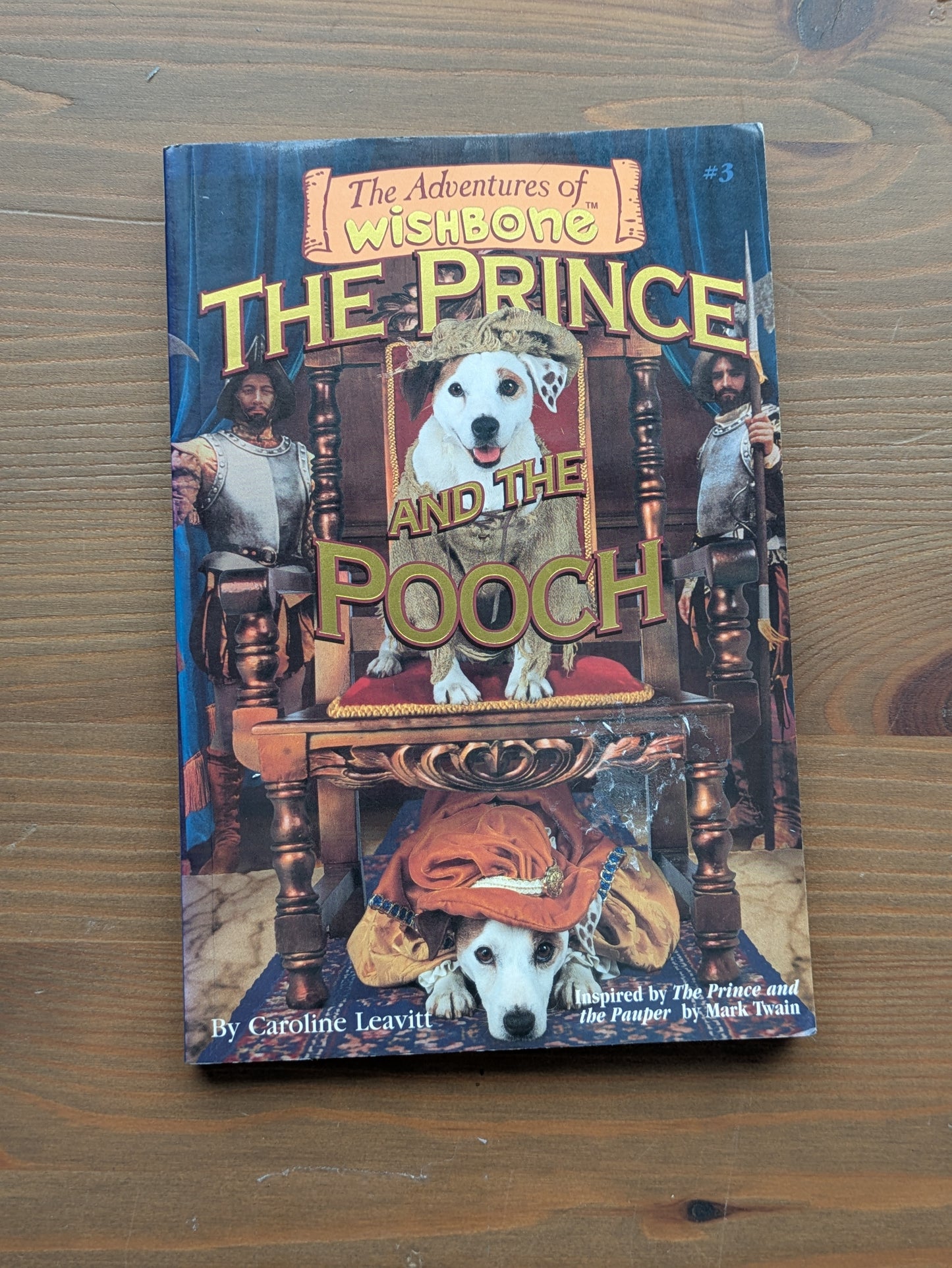 Prince and the Pooch, The (Adventures of Wishbone #3) by Caroline Leavitt - Vintage Paperback