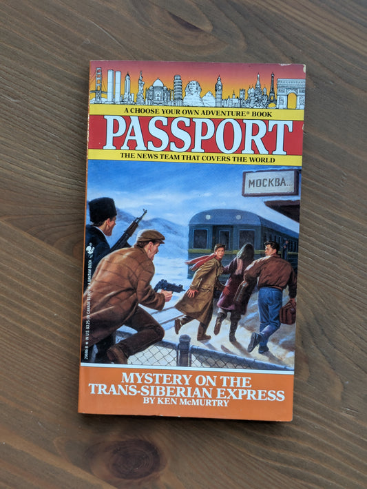 Mystery on the Transiberian Express, The (PASSPORT: Choose Your Own Adventure #5) by R.A. Montgomery - Vintage Paperback