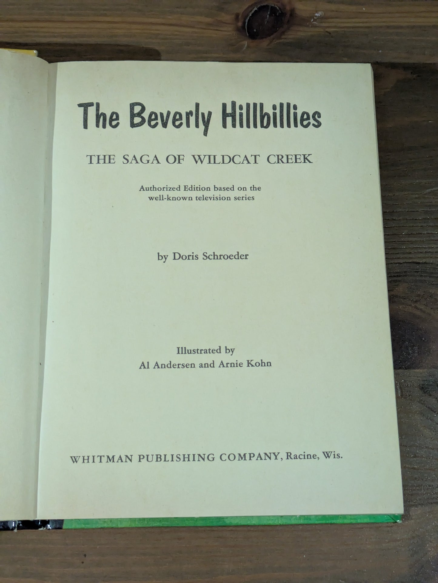 Saga of Wildcat Creek (The Beverly Hillbillies) by Doris Schroeder - Vintage Hardcover