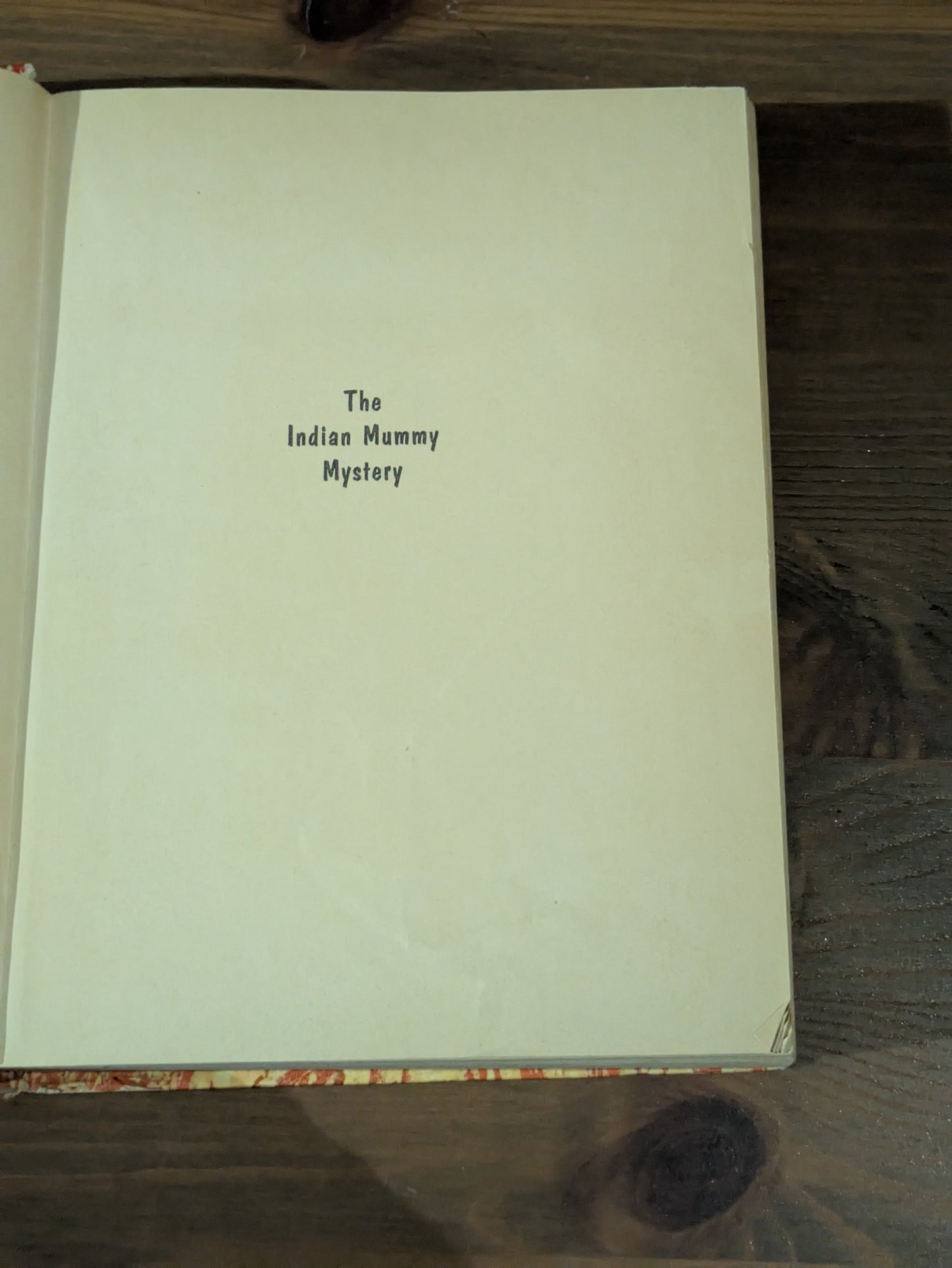 Indian Mummy Mystery, The (Vintage Hardcover) by Troy Nesbit