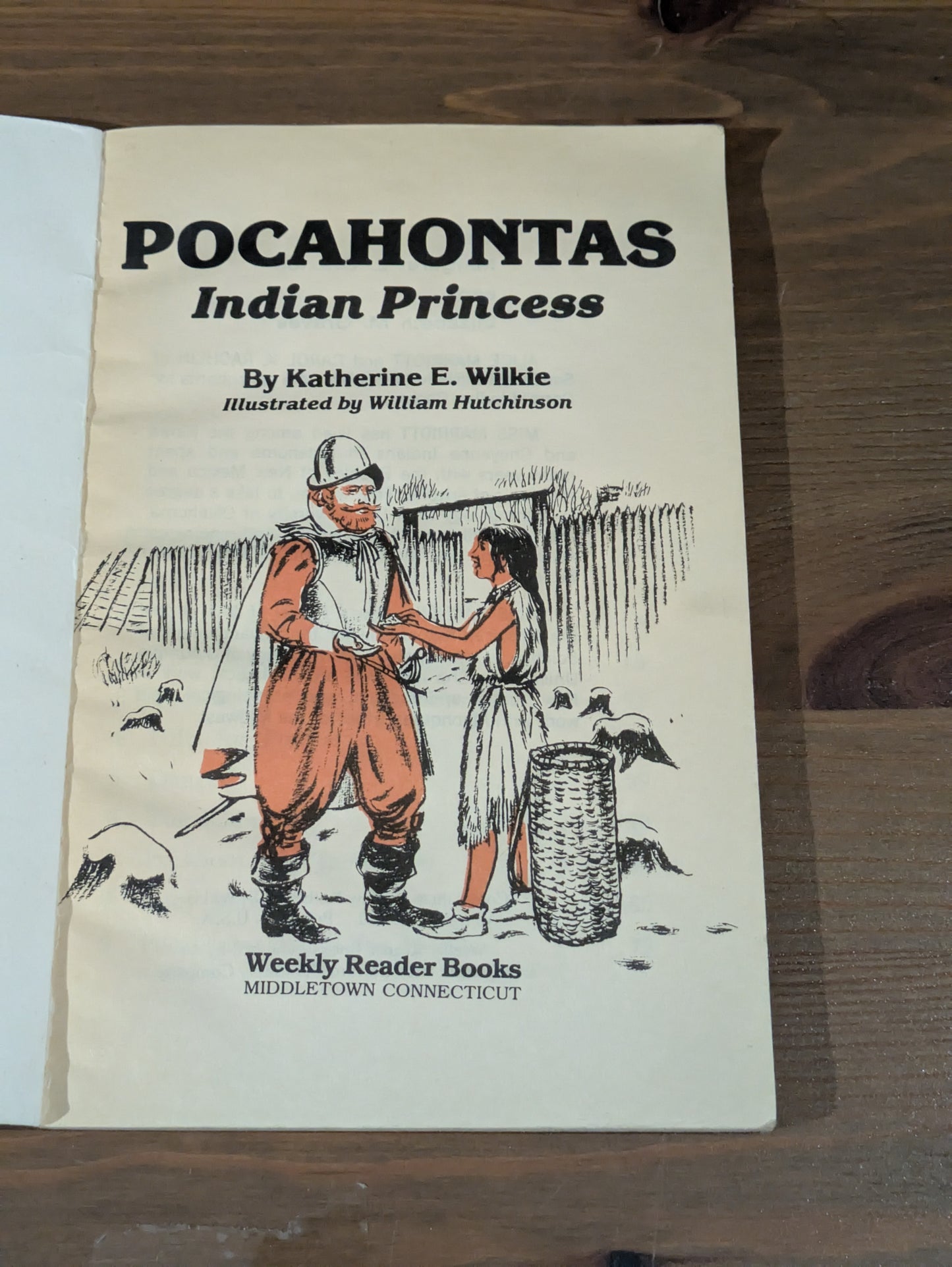 Pocahontas: Indian Princess (Vintage Paperback) by Katharine Elliot Wilkie, William Hutchinson (Illustrator)