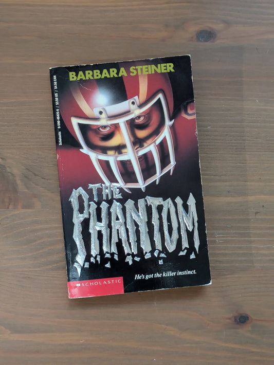 Phantom, The (Point Horror) by Barbara Steiner - Vintage Paperback