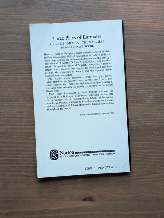 Three Plays of Euripides: Alcestis/Medea/The Bacchae (Vintage Hardcover)