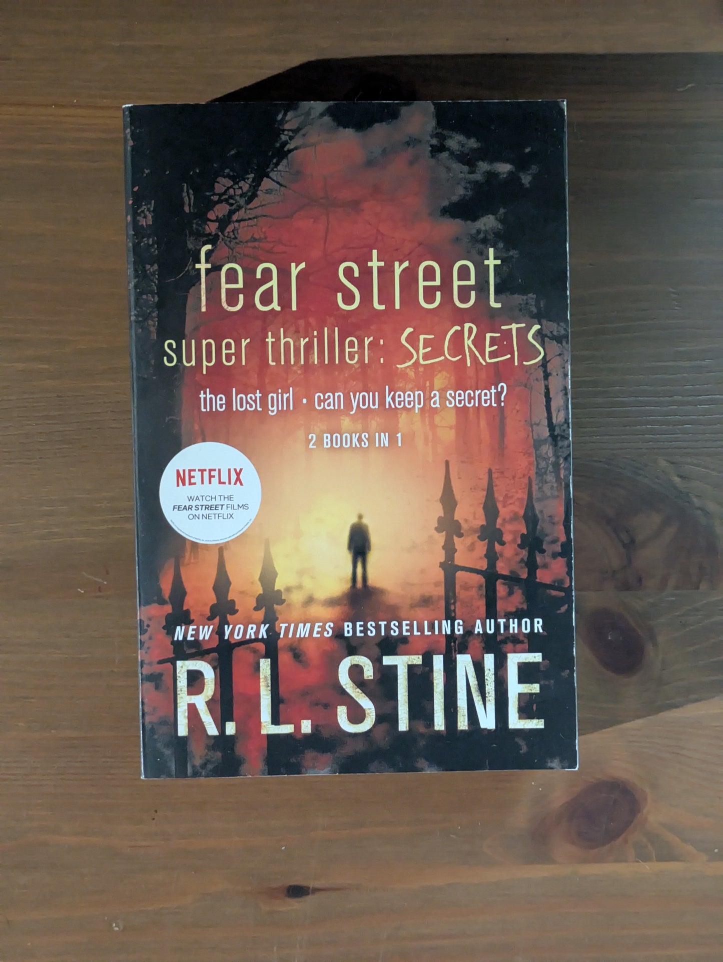 Secrets (The Lost Girl / Can You Keep a Secret?) Fear Street Super Thriller by R.L. Stine