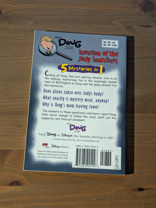 Invasion of the Judy Snatchers (Disney's Doug Funnie Mysteries #1) by Dennis Garvey and Tommy Nichols