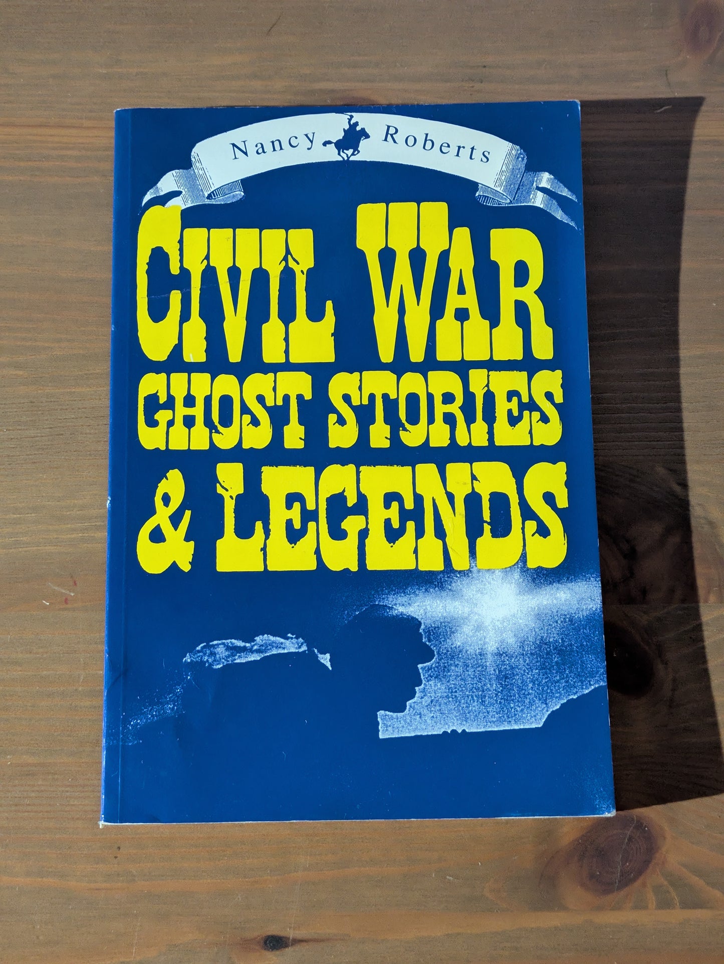 Civil War Ghost Stories and Legends (Vintage Paperback) by Nancy Roberts