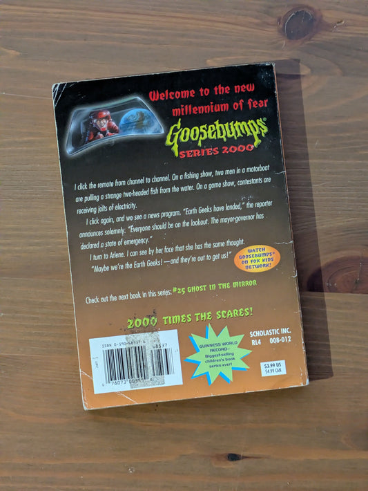 Earth Geeks Must Go! (Goosebumps Series 2000 #24) by R.L. Stine - Vintage Book