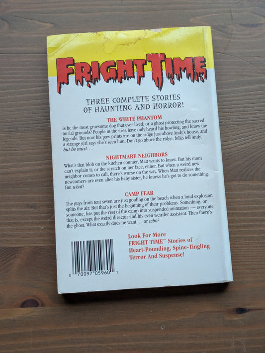 Fright Time #2 (Vintage Paperback Anthology) White Phantom, Nightmare Neighbors, Camp Fear