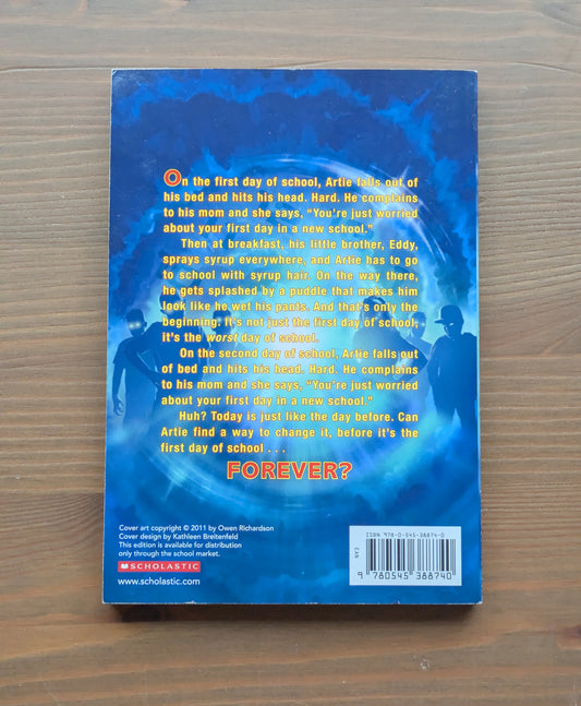 It's the First Day of School...Forever! by R. L. Stine (Paperback Scholastic 2011)