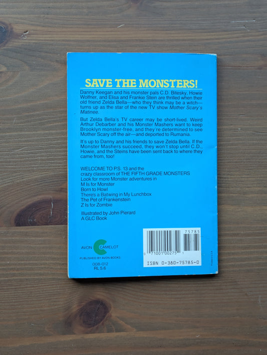 Monster Mashers (Fifth Grade Monsters #6) by Mel Gilden, John Pierard (Illustrator)