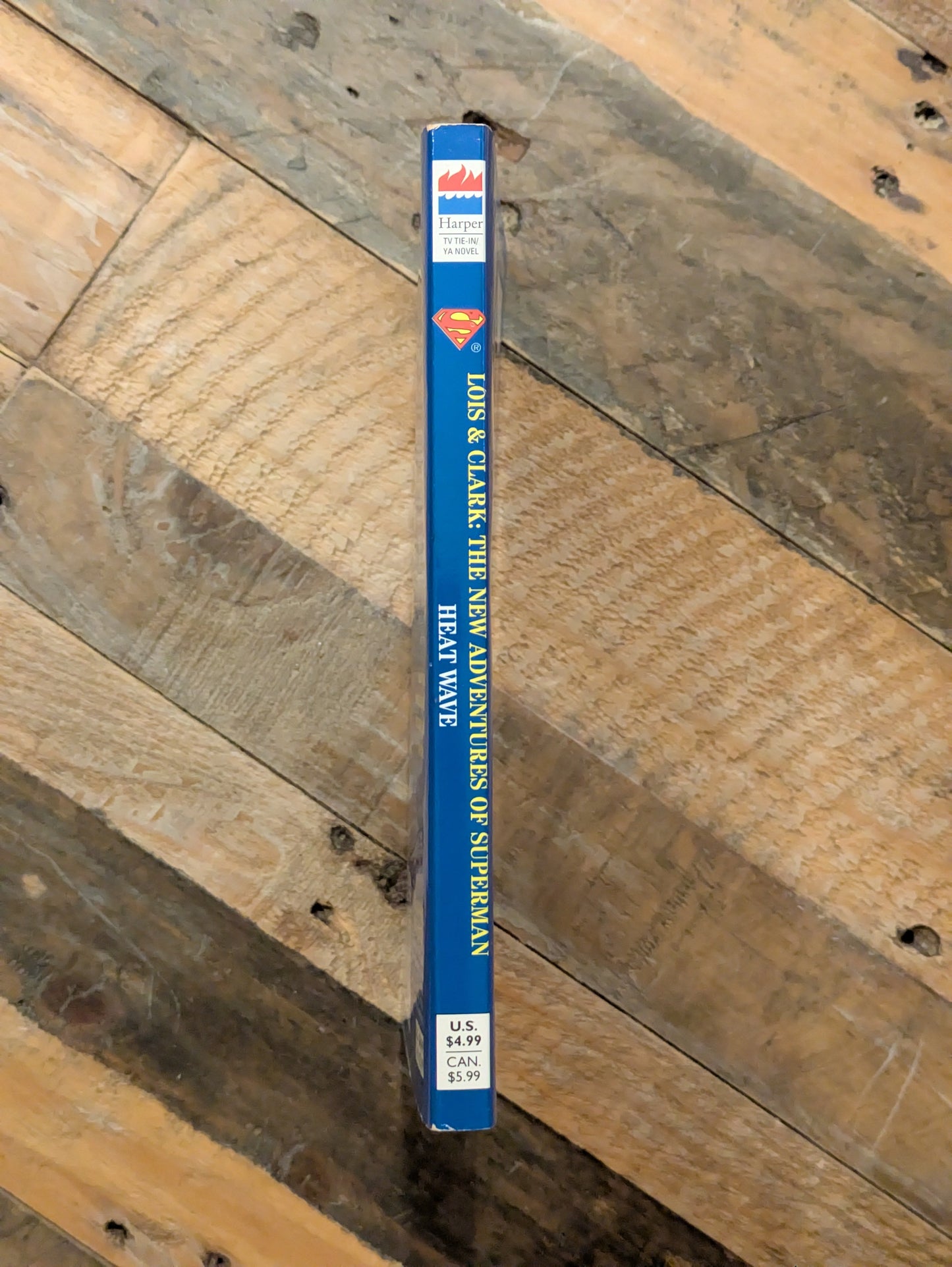 Heat Wave (Lois & Clark: The New Adventures of Superman #1) by Michael Jan Friedman - Vintage Tie-In Paperback