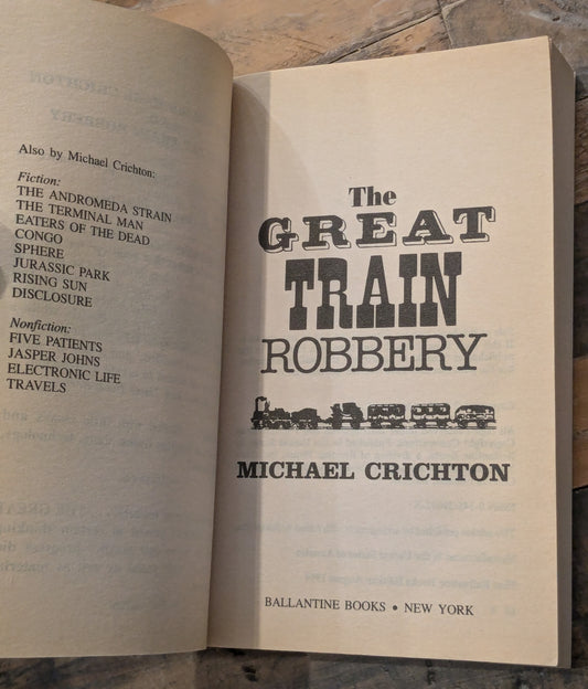 Great Train Robbery, The (Vintage Paperback) by Michael Crichton