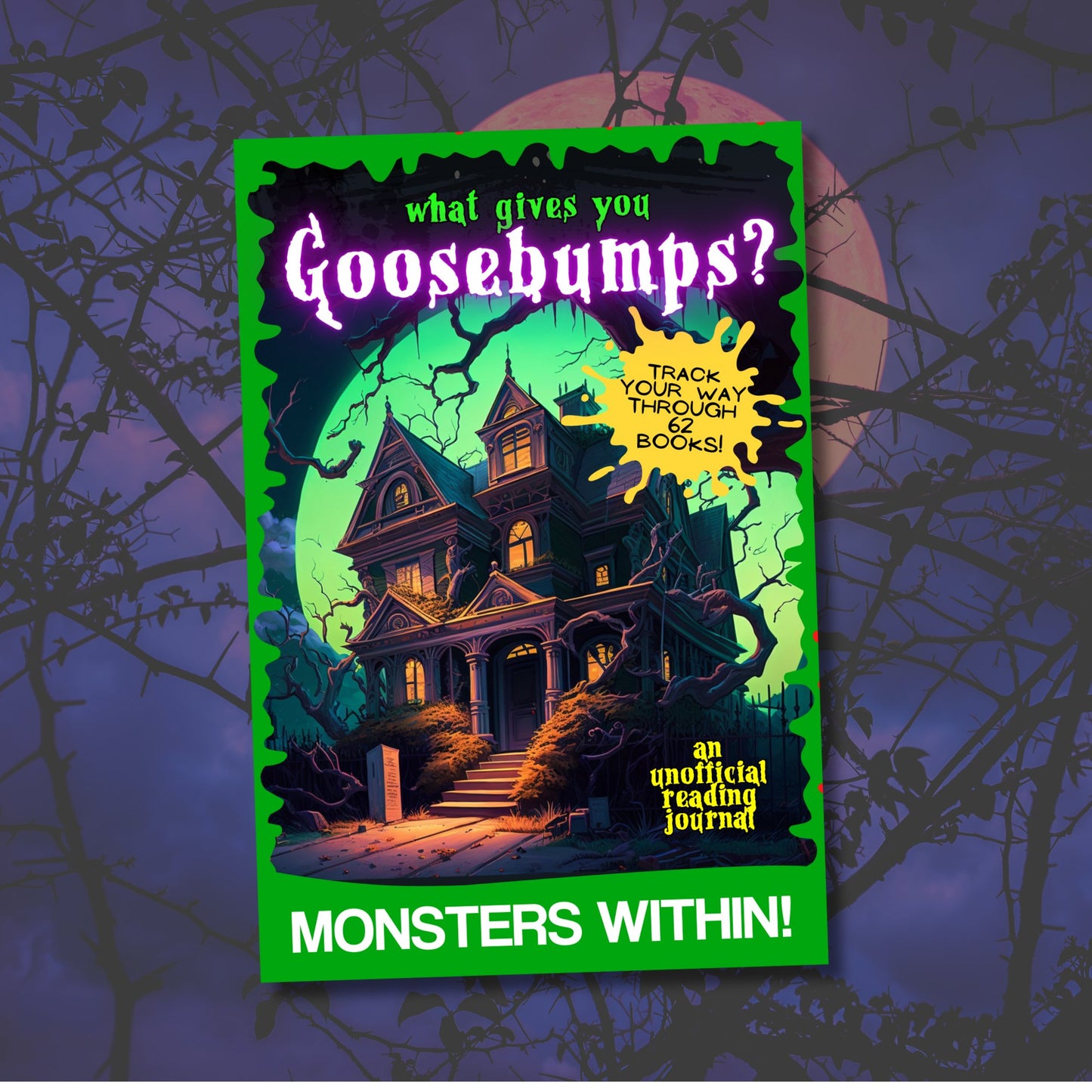 GOOSEBUMPS- MONSTERS WITHIN! Series Reading Tracker Journal RL Stine Diary - Asylum Books