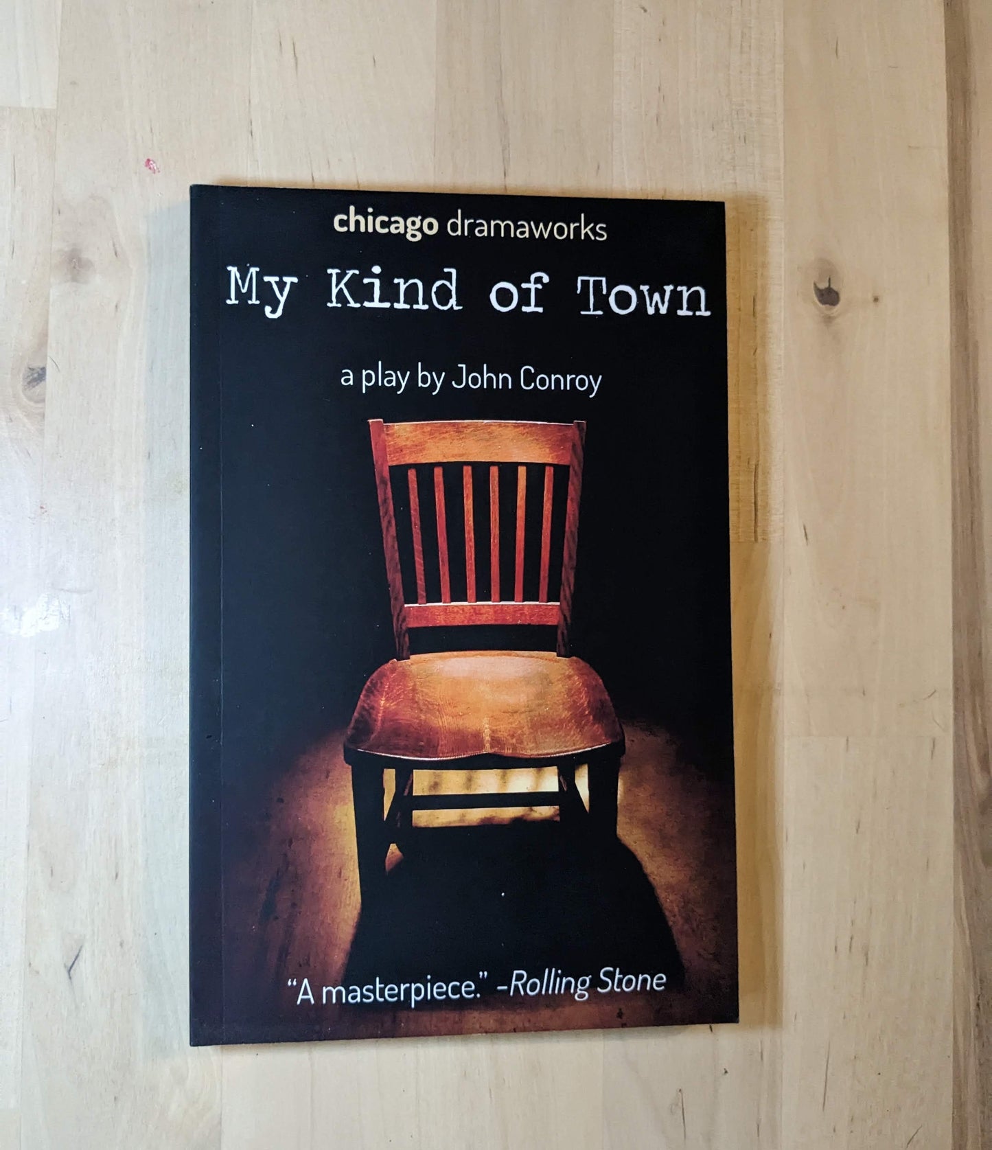 My Kind of Town (Theatrical Play Script) by John Conroy - Asylum Books