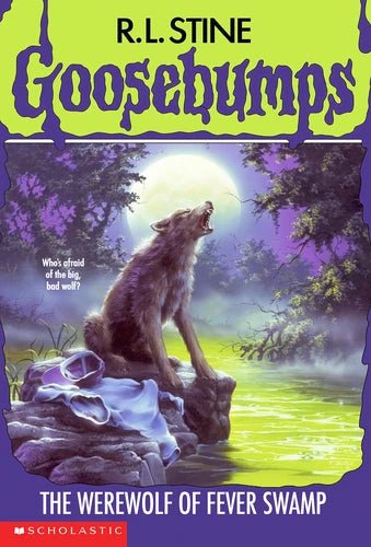 Werewolf of Fever Swamp, The (Goosebumps #14) R.L. Stine - Asylum Books