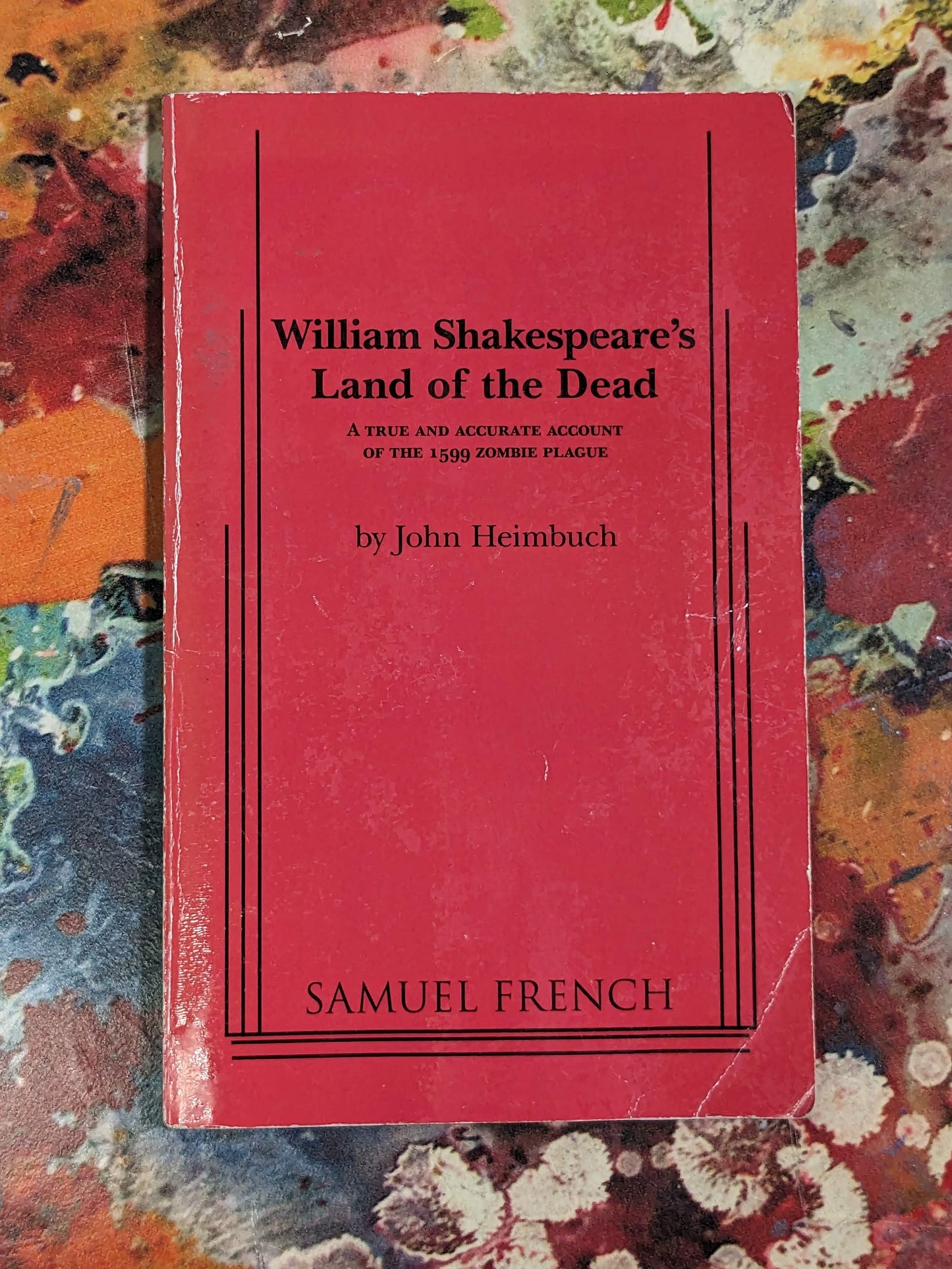 William Shakespeare's Land of the Dead by Heimbuch, John (Theatrical Play Script) - Asylum Books