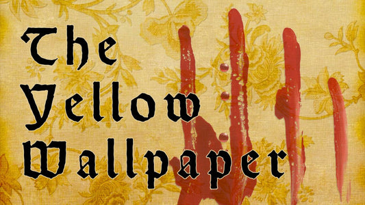 The Yellow Wallpaper by Charlotte Perkins Gilman (Classic Scary Stories) - Asylum Books