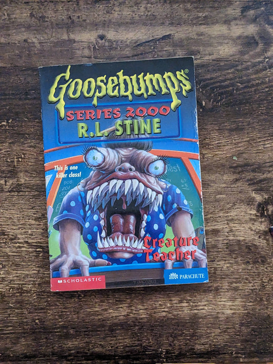 Creature Teacher (Goosebumps 2000 #3) by R. L. Stine