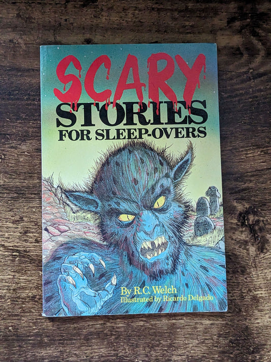 Scary Stories for Sleep-Overs (Paperback) by R.C. Welch