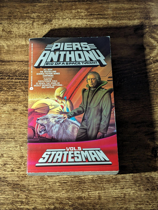 Statesman (Bio of Space Tyrant #5) by Piers Anthony - 1986 First Avon Printing