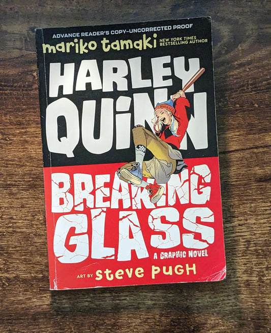 Harley Quinn: Breaking Glass (DC Comics) by Mariko Tumaki & Steve Pugh