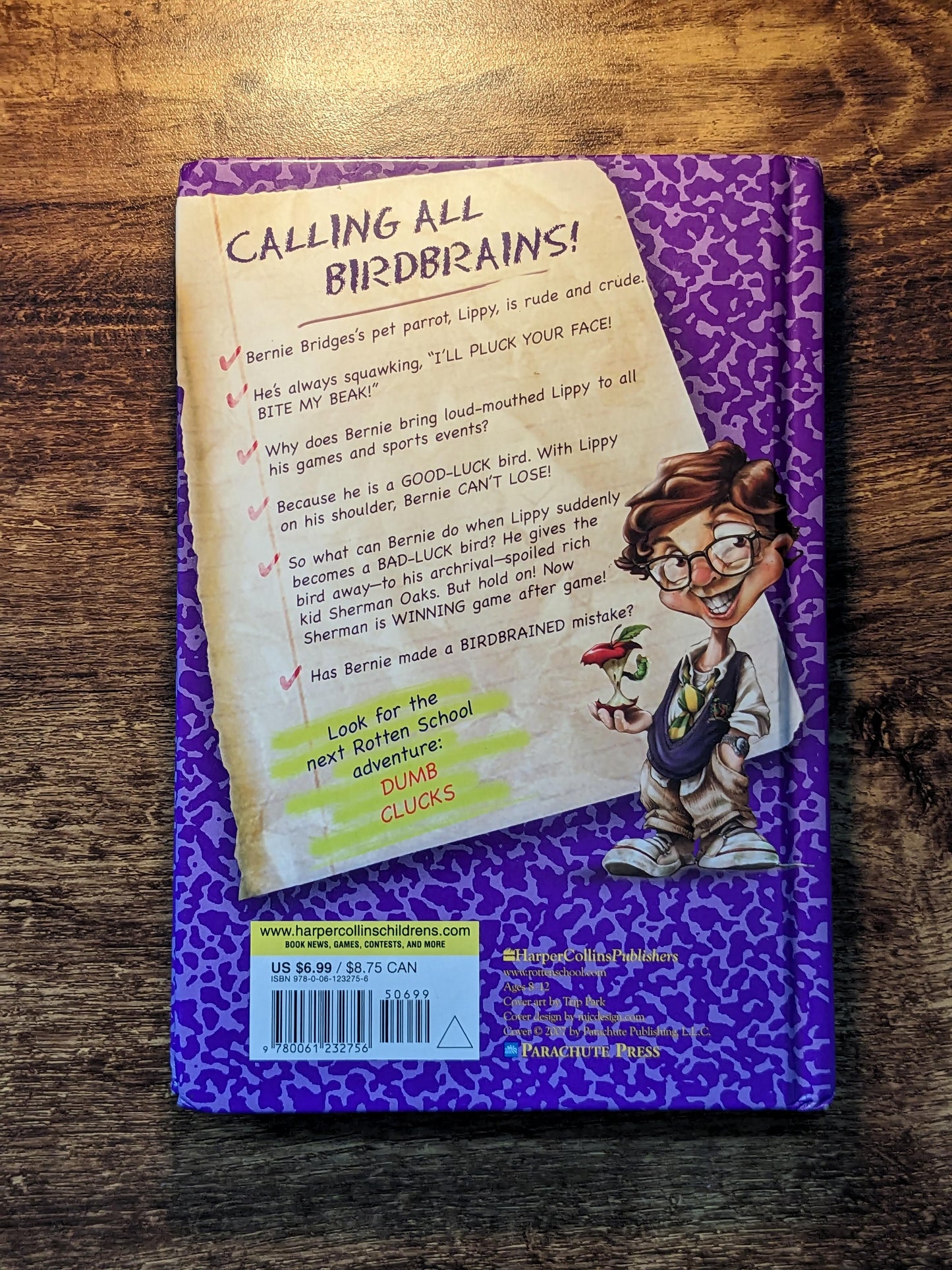 Calling All Birdbrains ((Rotten School #15) Hardcover by R.L. Stine